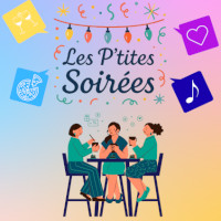 Les P'tites Soirées 2026 - 2027
